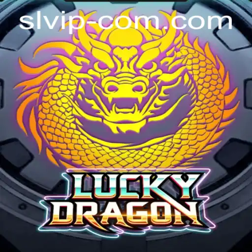 Unleashing the Thrills of LuckyDragon: A Comprehensive Guide to SL VIP Experience