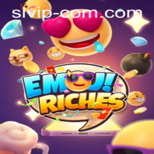Unveiling EmojiRiches: The Mesmerizing World of SL VIP Gaming