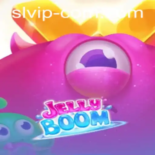 JellyBoom: An Exciting Dive into the Sweet World of SL VIP Gaming