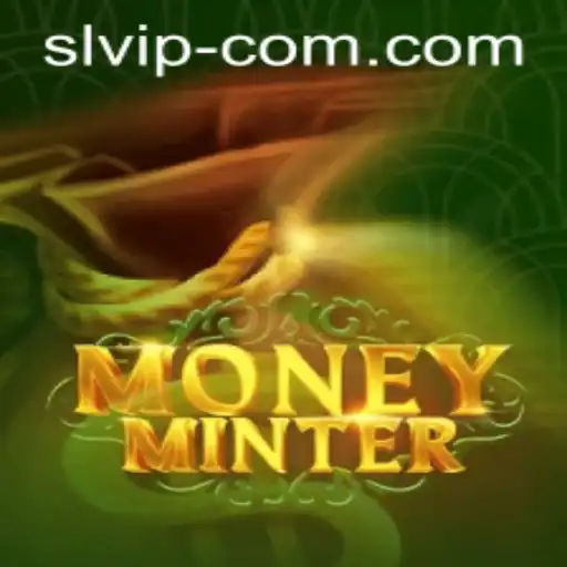 Discover the Thrills of MoneyMinter: An Immersive Gaming Experience with SL VIP